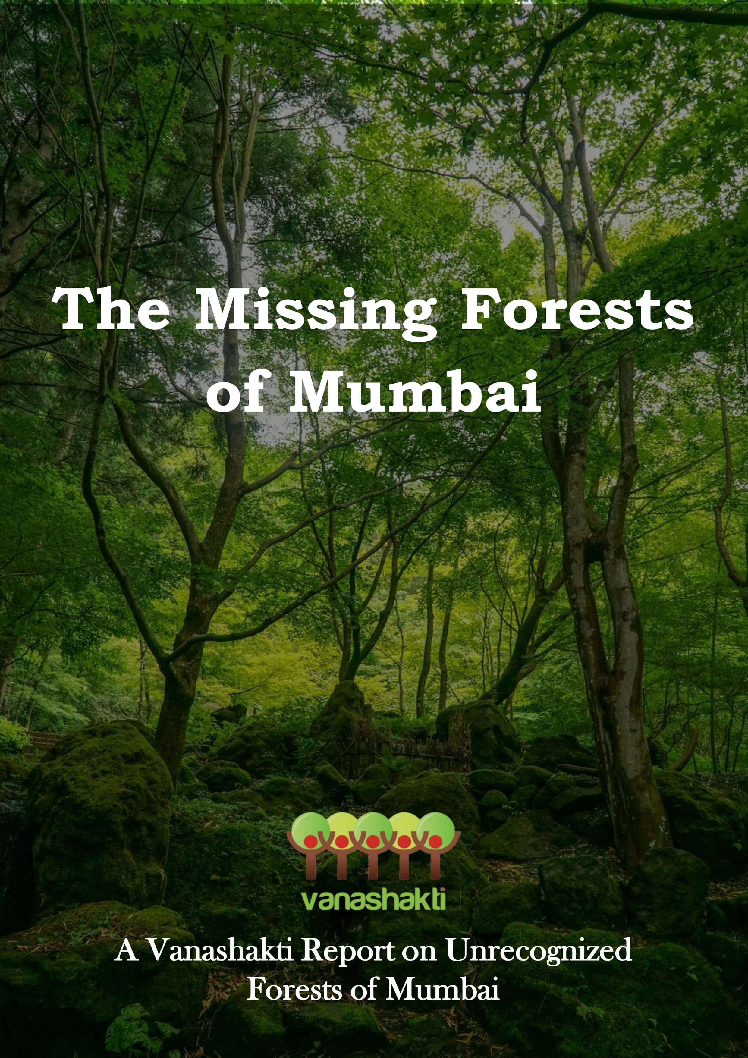 The Missing Forests of Mumbai